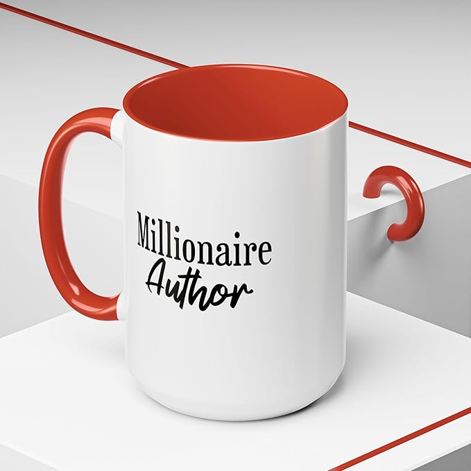Millionaire Author Coffee Mug, Inspirational Mug for Writers, Gift for Authors, Desk Accessory, Motivational Coffee Cup