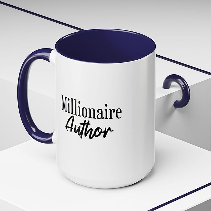 Millionaire Author Coffee Mug, Inspirational Mug for Writers, Gift for Authors, Desk Accessory, Motivational Coffee Cup