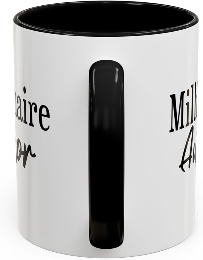 Millionaire Author Coffee Mug, Inspirational Mug for Writers, Gift for Authors, Desk Accessory, Motivational Coffee Cup