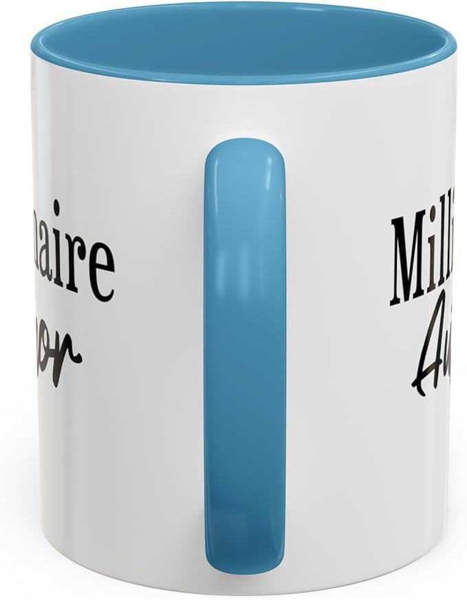 Millionaire Author Coffee Mug, Inspirational Mug for Writers, Gift for Authors, Desk Accessory, Motivational Coffee Cup