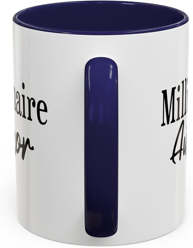 Millionaire Author Coffee Mug, Inspirational Mug for Writers, Gift for Authors, Desk Accessory, Motivational Coffee Cup