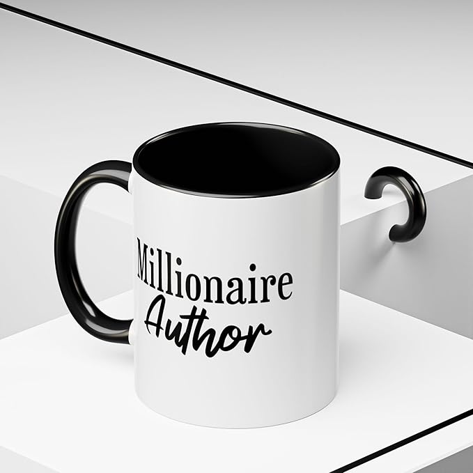 Millionaire Author Coffee Mug, Inspirational Mug for Writers, Gift for Authors, Desk Accessory, Motivational Coffee Cup