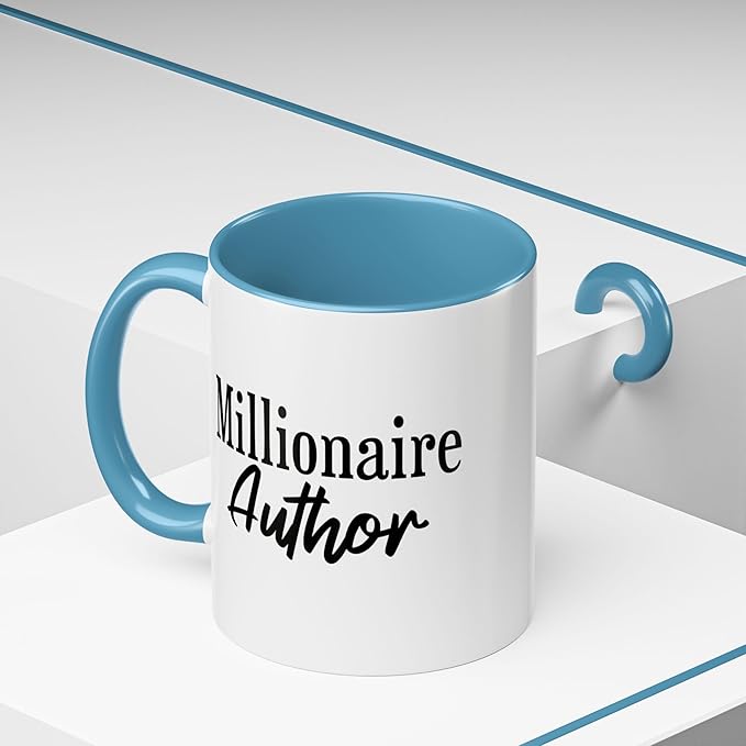 Millionaire Author Coffee Mug, Inspirational Mug for Writers, Gift for Authors, Desk Accessory, Motivational Coffee Cup