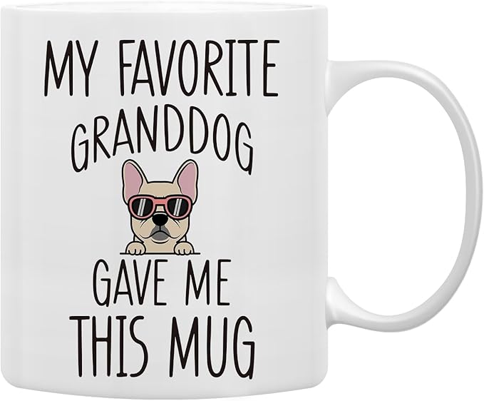 QASHWEY French Bulldog Dog Grandma Gifts Mug, Funny French Bulldog Dog Lover Owner Coffee Mugs Tea Cup Gifts for Grandma Grandpa, My Favorite Granddog Gave Me This Mug Coffee Cups Ceramic 11oz