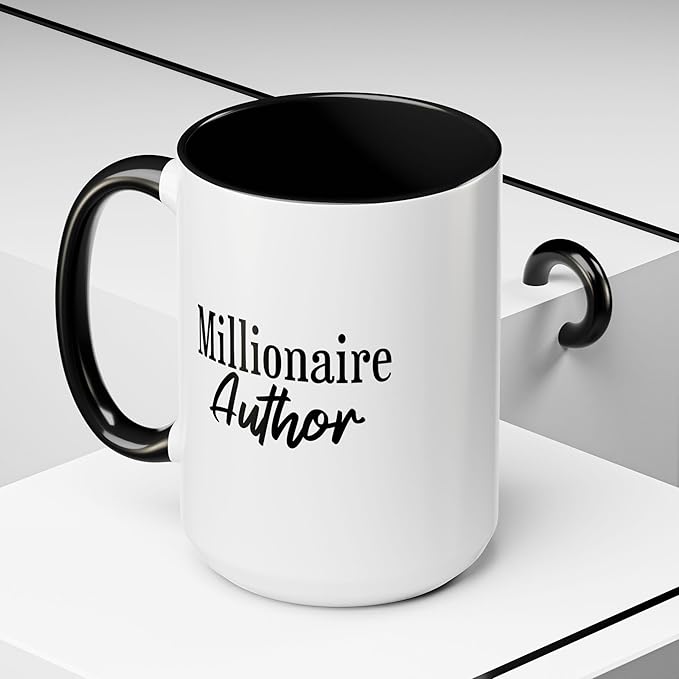Millionaire Author Coffee Mug, Inspirational Mug for Writers, Gift for Authors, Desk Accessory, Motivational Coffee Cup