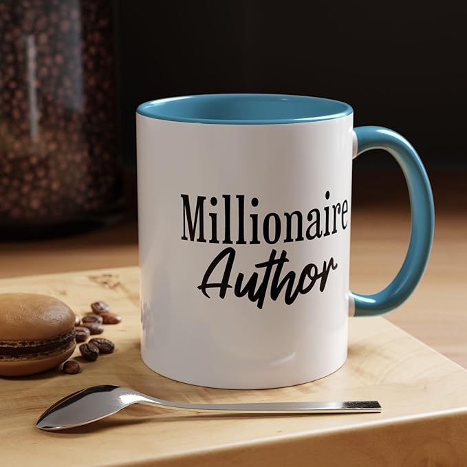 Millionaire Author Coffee Mug, Inspirational Mug for Writers, Gift for Authors, Desk Accessory, Motivational Coffee Cup