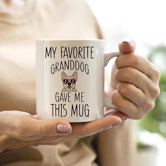 QASHWEY French Bulldog Dog Grandma Gifts Mug, Funny French Bulldog Dog Lover Owner Coffee Mugs Tea Cup Gifts for Grandma Grandpa, My Favorite Granddog Gave Me This Mug Coffee Cups Ceramic 11oz